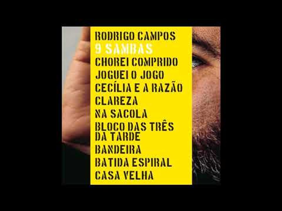 Rodrigo Campos - Bandeira
