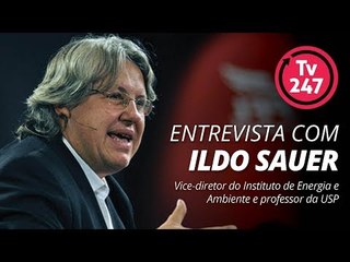 TV 247 - Entrevista ao vivo com Ildo Sauer