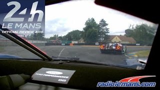 Le Mans 24 Hours 2018 |  Ford GT On Board | Joey Hand chases Andy Priaulx
