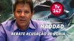 Haddad rebate acusação de rombo feita por Doria