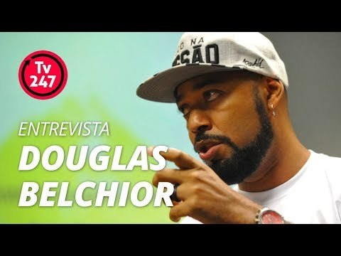 TV 247 ENTREVISTA: DOUGLAS BELCHIOR