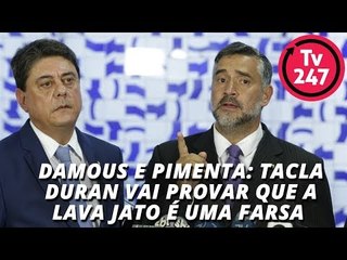 Tải video: Damous e Pimenta: Tacla Duran vai provar que a Lava Jato é uma farsa