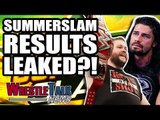MAJOR WWE SummerSlam 2018 Results LEAKED?! | WrestleTalk News Aug. 2018