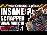 The INSANE Jackass WWE Summerslam Match That NEARLY HAPPENED! | WWE Backstage Expose
