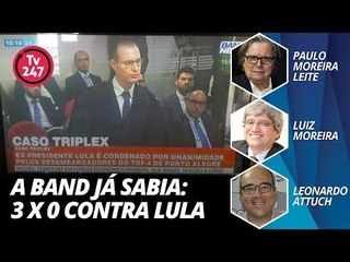 A BAND JÁ SABIA: 3 x 0 CONTRA LULA