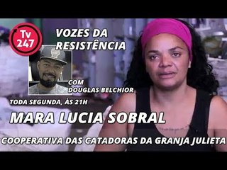 Vozes da Resistência #2 - Lideranças da Cooperativa das Catadoras da Granja Julieta