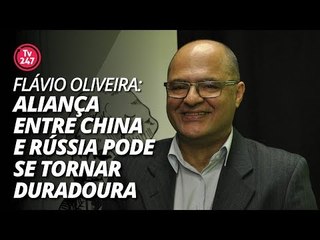 Geopolítica: aliança entre China e Rússia pode se tornar duradoura