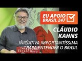 Cláudio Kahns apoia o 247