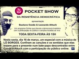 Pocket Show da Resistência - Lô Borges