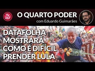 Video herunterladen: O QUARTO PODER - DATAFOLHA MOSTRARÁ COMO É DIFÍCIL PRENDER LULA