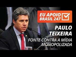 Paulo Teixeira apoia o 247