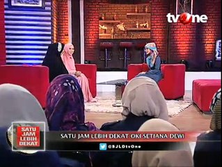 Satu Jam Lebih Dekat Bersama Oki Setiana Dewi (Bagian 3)