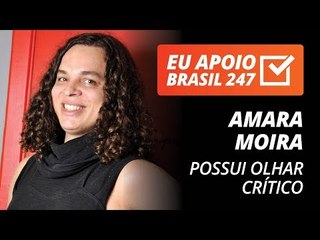 Amara Moira apoia o 247