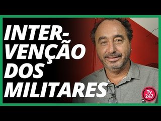 Rovai fala, ao vivo, sobre intervenção militar