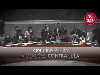 ONU investiga violações contra Lula