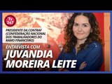 ENTREVISTA COM JUVANDIA MOREIRA LEITE - PRESIDENTE DA CONTRAF