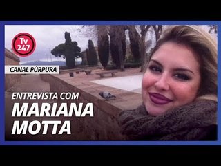 Entrevista com Mariana Motta -  YouTuber do Canal Púrpura