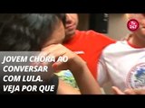 Jovem chora ao conversar com Lula. Veja por que