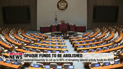 National Assembly to scrap controversial special activity funds