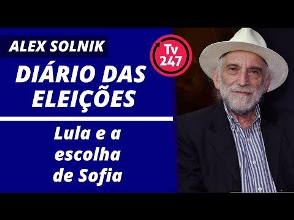 Lula e a escolha de Sofia