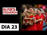 Na Ponta Esquerda - Copa e Democracia: Dia 23