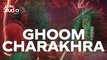 Ghoom Charakhra, Abida Parveen and Ali Azmat, Coke Studio Season 11, Episode 2.