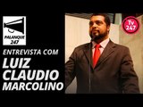 Palanque 247 - Entrevista com Luis Claudio Marcolino candidato a deputado estadual pelo PT