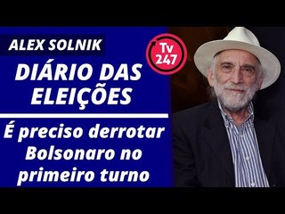 É preciso derrotar Bolsonaro no primeiro turno