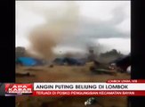 Angin Puting Beliung Gegerkan Pengungsi Lombok