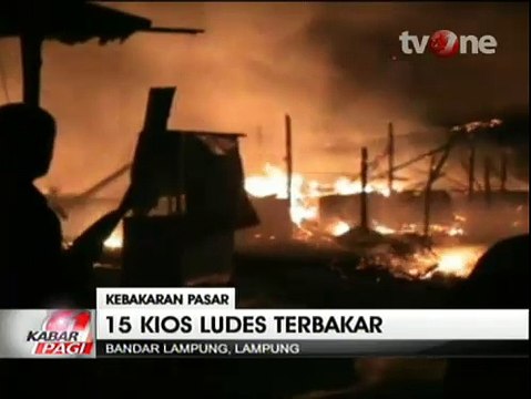 15 Kios Ludes Terbakar Diduga Akibat Korsleting Listrik