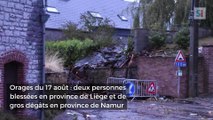 Orages du 17 août : deux personnes blessées en province de Liège et de gros dégâts en province de Namur