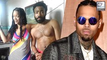 Chris Brown Is Jealous Of Rihanna & Donald Glover's Pic Together