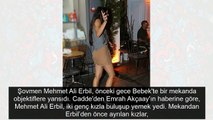 Mehmet Ali Erbil genç kızlarla fena yakalandı!