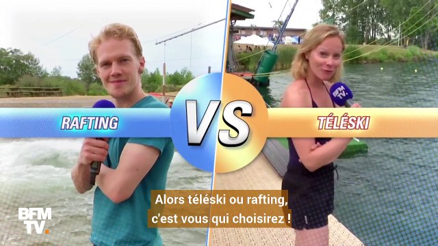 Matchs de l'été: vous êtes plutôt rafting ou téléski ?