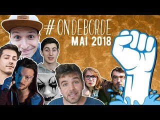 #OnDéborde #Mai2018 APRÈS MAI 68, LANÇONS MAI 2018 !