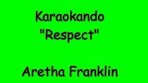 Karaoke Internazionale- Respect - Aretha Franklin (LYrics)