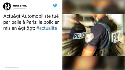 Automobiliste tué par balle à Paris. Le policier qui a tiré mis en examen.