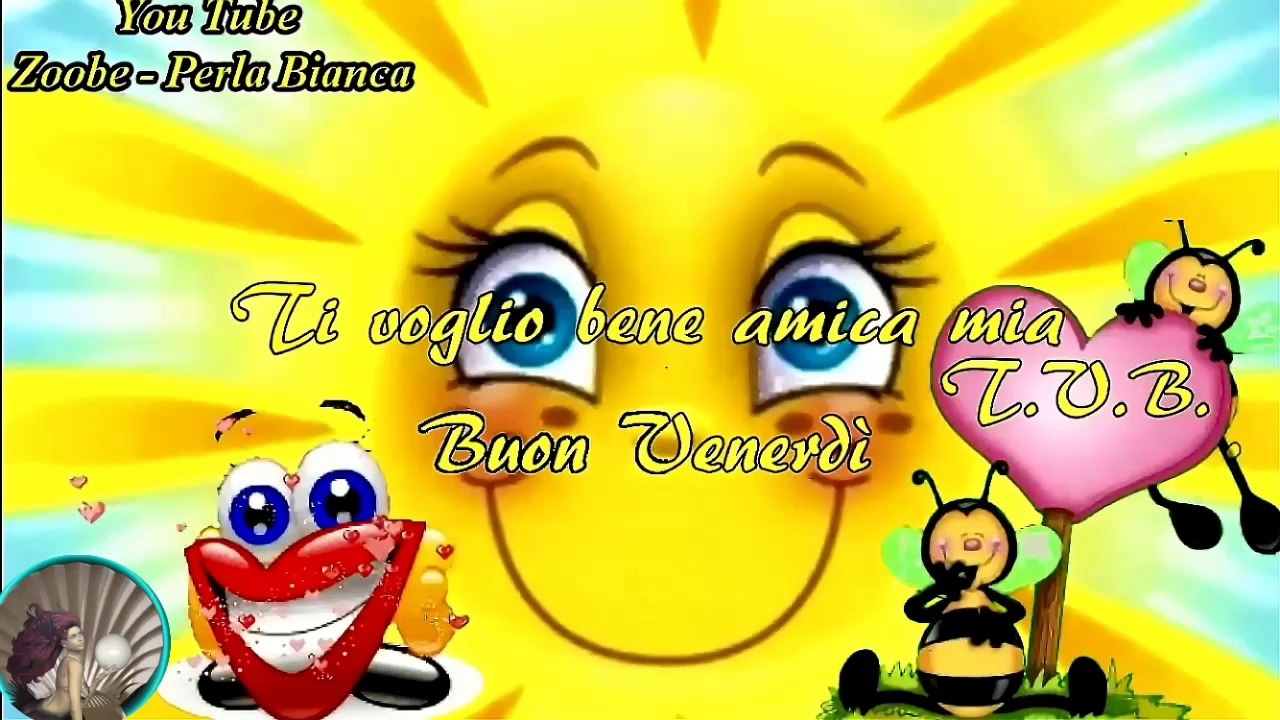 Buongiorno e buon Venerdì 