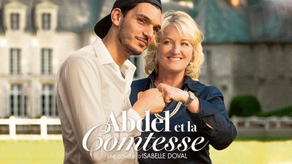 Abdel et la Comtesse : bande annonce TV d'Orange