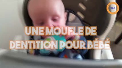 Une moufle de dentition pour soulager les dents de bébé