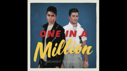 Midnight To Monaco - One In A Million