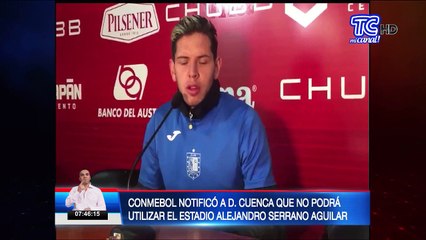 Deportivo Cuenca que no podrá utilizar el estadio Alejando Serrano Aguilar