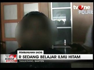 Saat Membunuh Adik Kandung, Pelaku Sedang Belajar Ilmu Hitam
