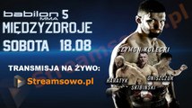 Babilon MMA 5 - Międzyzdroje - 18/08/2018 - Transmisja