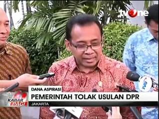 Pemerintah Tolak Usulan Dana Aspirasi DPR