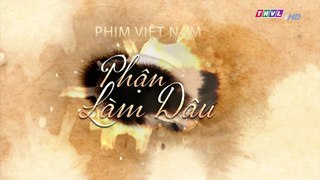 Phận Làm Dâu Tập 36 Full - Phim Việt Nam THVL1 - Truyền hình Vĩnh Long | Phan Lam Dau Tap 37