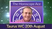 Taurus Weekly Horoscope from 20th August - 27th August