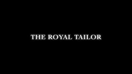 THE ROYAL TAILOR (2014) Trailer VOST-ENG