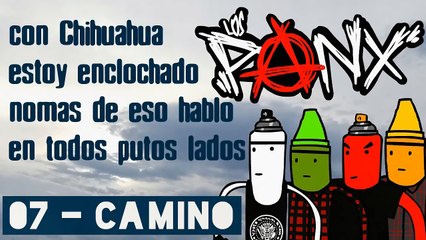 LOS PANX - 07 - Camino (#NEGAS)