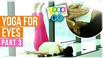 Yoga For Healthy Eyes | Exercise To Improve Eyesight | Eye Exercises | Yoga On The Go With AJ